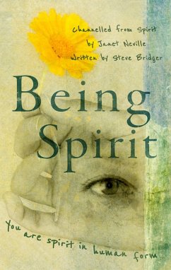 Being Spirit (eBook, ePUB) - Neville, Janet