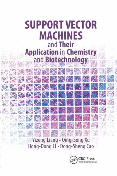 Support Vector Machines and Their Application in Chemistry and Biotechnology Support Vector Machines and Their Application in Chemistry and Biotechnology