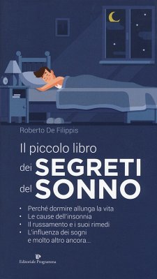 Il piccolo libro dei segreti del sonno - de Filippis, Roberto