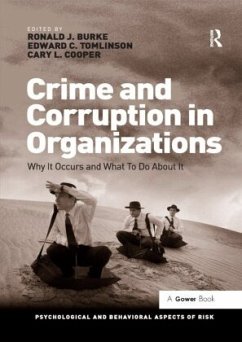 Crime and Corruption in Organizations - Burke, Ronald J.;Tomlinson, Edward C.