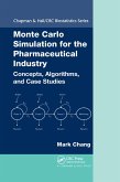 Monte Carlo Simulation for the Pharmaceutical Industry