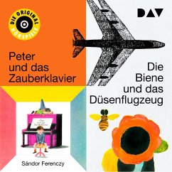 Die Biene und das Düsenflugzeug I & II/ Peter und das Zauberklavier I & II (MP3-Download) - Ferenczy, Sándor