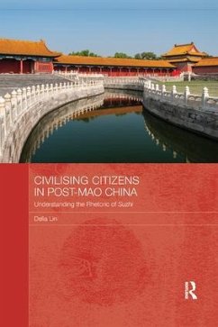 Civilising Citizens in Post-Mao China - Lin, Delia