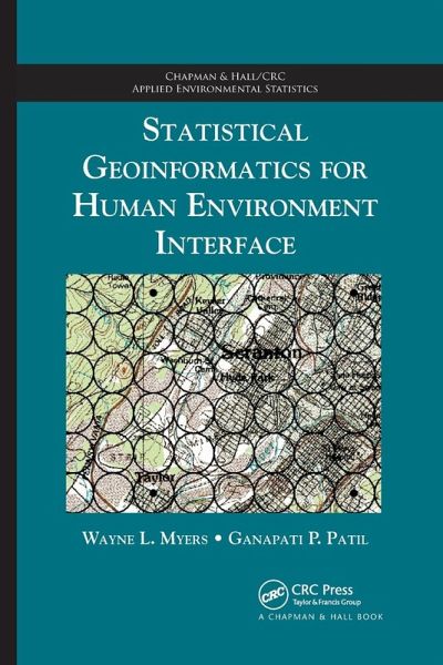 Statistical Geoinformatics for Human Environment Interface Statistical Geoinformatics for Human Environment Interface
