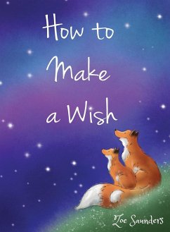 How to Make a Wish - Saunders, Zoe