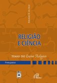 Religião e ciência (eBook, ePUB)