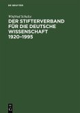Der Stifterverband für die Deutsche Wissenschaft 1920-1995 (eBook, PDF)