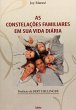 As Constelações Familiares Em Sua... - Bild 1