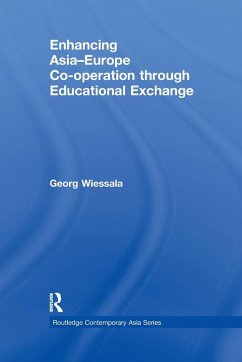 Enhancing Asia-Europe Co-operation through Educational Exchange - Wiessala, Georg