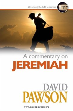 A Commentary on Jeremiah - Pawson, David