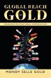 Global Reach for Gold - Bild 1