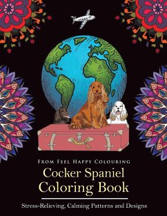 Cocker Spaniel Coloring Book - Feel Happy Colouring