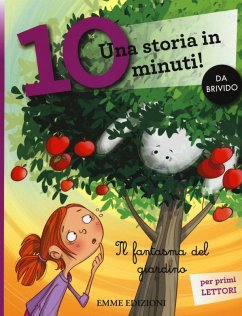 Cover Il fantasma del giardino. Una storia in 10 minuti!