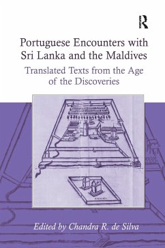 Portuguese Encounters with Sri Lanka and the Maldives - Silva, Chandra R de