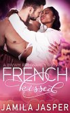 French Kissed: BWWM Pregnancy Romance (eBook, ePUB)