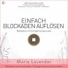 Einfach Blockaden Auflösen  ... - Bild 1