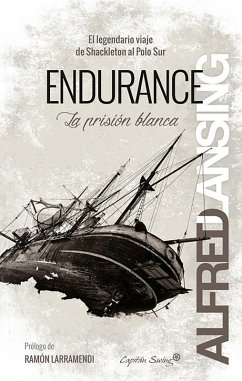 Endurance: La prisión blanca (eBook, ePUB) - Lansing, Alfred