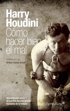 Cómo hacer bien el mal (eBook, ePUB) - Houdini, Harry