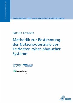 Methodik zur Bestimmung der Nutzenpotenziale von Felddaten cyber-physischer Systeme (eBook, PDF) - Kreutzer, Ramon