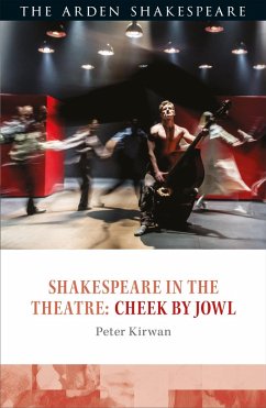 Shakespeare in the Theatre: Cheek by Jowl (eBook, ePUB) - Kirwan, Peter