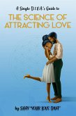 Single D.I.V.A's Guide to the Science of Attracting Love (eBook, ePUB)