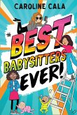 Best Babysitters Ever (eBook, ePUB)