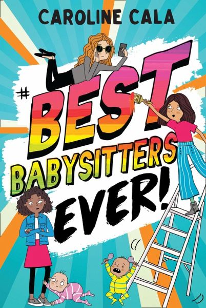 Best Babysitters Ever (eBook, ePUB) Best Babysitters Ever (eBook, ePUB)