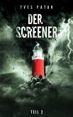 DER SCREENER - Teil 2 (eBook, ePUB)