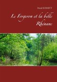 Le Forgeron et la belle Rhénane (eBook, ePUB)
