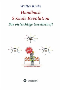 Handbuch Soziale Revolution (eBook, ePUB) - Krahe, Walter