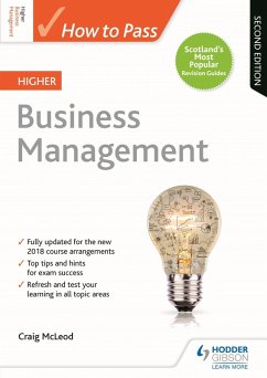 How to Pass Higher Business Management, Second Edition (eBook, ePUB) - Mcleod, Craig