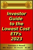 Investor Guide to the Lowest Cost ETFs 2023 (eBook, ePUB)