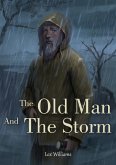 The Old Man and the Storm (eBook, ePUB)