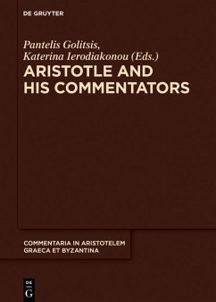 Aristotle and His Commentators (eBook, PDF)