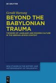 Beyond the Babylonian Trauma (eBook, ePUB)