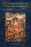 A Compendium of the Mahayana (eBook, ePUB)