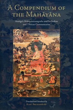 A Compendium of the Mahayana (eBook, ePUB) - Asanga