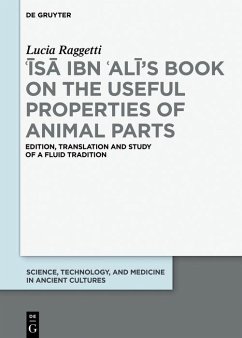 ¿Isa ibn ¿Ali's Book on the Useful Properties of Animal Parts (eBook, PDF) - Raggetti, Lucia