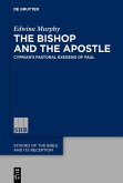 The Bishop and the Apostle (eBook, ePUB)