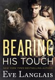 Bearing His Touch (eBook, ePUB) Bearing His Touch (eBook, ePUB)