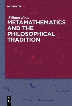 Metamathematics and the Philosophical Tradition (eBook, ePUB) - Boos, William