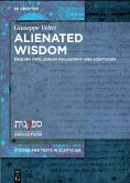 Alienated Wisdom (eBook, ePUB)