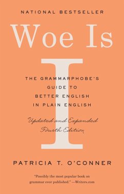 Woe Is I (eBook, ePUB) - O'Conner, Patricia T.