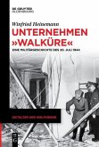 Unternehmen "Walküre" (eBook, ePUB)