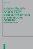 Gospels and Gospel Traditions in the Second Century (eBook, ePUB)