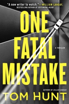 One Fatal Mistake (eBook, ePUB) - Hunt, Tom