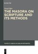 The Masora on Scripture and Its Methods... - Bild 1