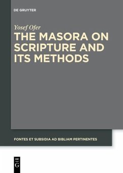 The Masora on Scripture and Its Methods (eBook, PDF) - Ofer, Yosef