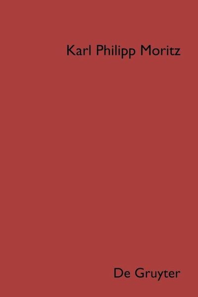 Karl Philipp Moritz: Sämtliche Werke. Band 4: Schriften zur Mythologie und Altertumskunde. Teil 2 (eBook, PDF) Karl Philipp Moritz: Sämtliche Werke. Band 4: Schriften zur Mythologie und Altertumskunde. Teil 2 (eBook, PDF)