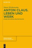 Anton Claus. Leben und Werk (eBook, PDF)
